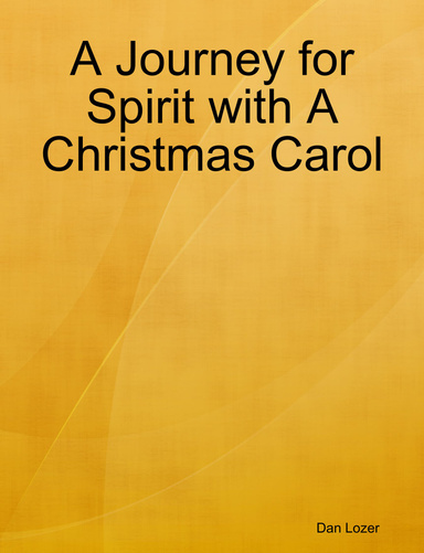 A Journey for Spirit with A Christmas Carol