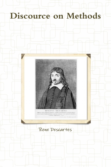 Discource on Methods