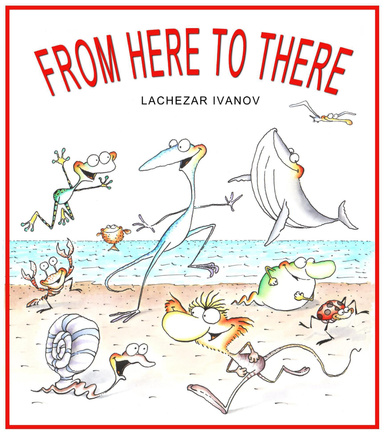 FROM HERE TO THERE