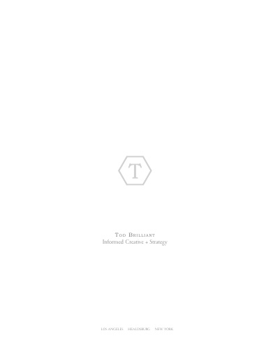 Tod Brilliant: Informed Creative + Strategy