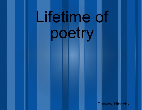 Lifetime of poetry