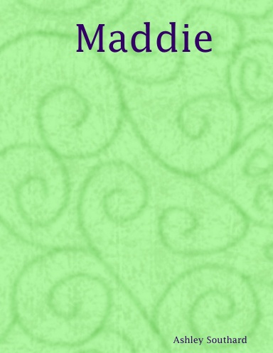 Maddie