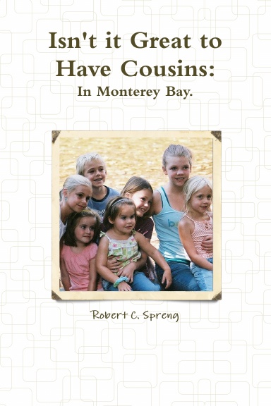 Isn't it Great to Have Cousins?