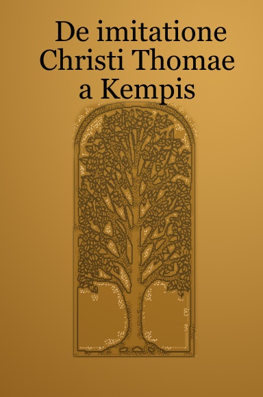 De imitatione Christi Thomae a Kempis