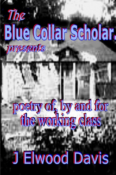 Blue Collar Scholar