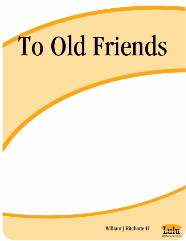 To Old Friends