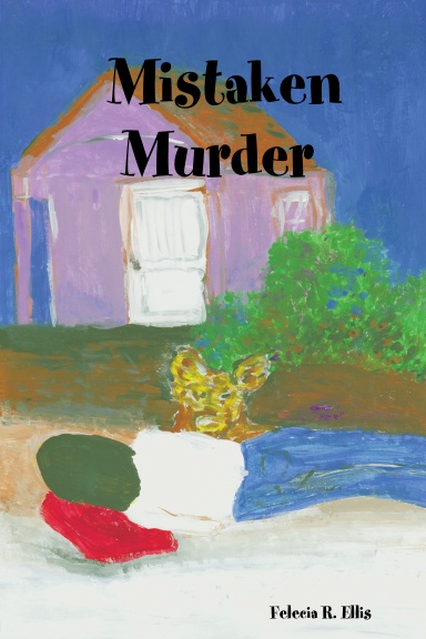 Mistaken Murder