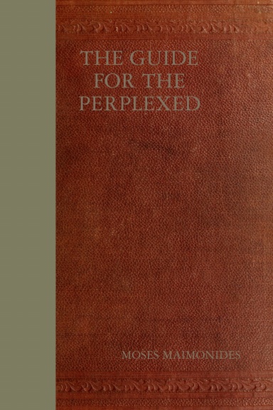The Guide for the Perplexed