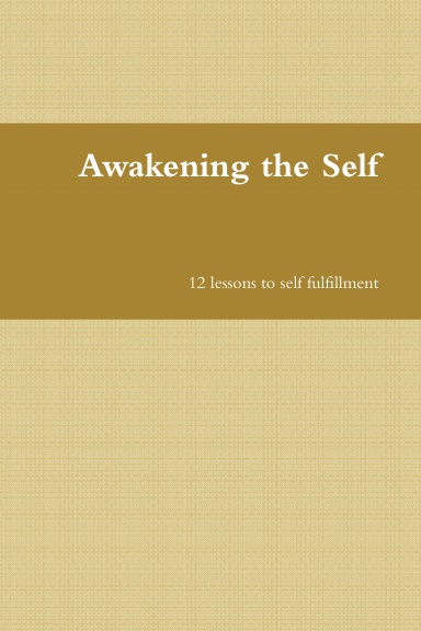 Awakening the Self