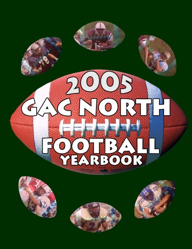 GAC North 2005 Football Yearbook
