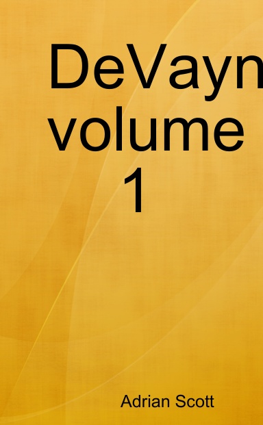 DeVayne volume 1