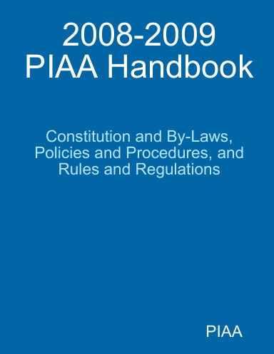 2008-2009 PIAA Handbook