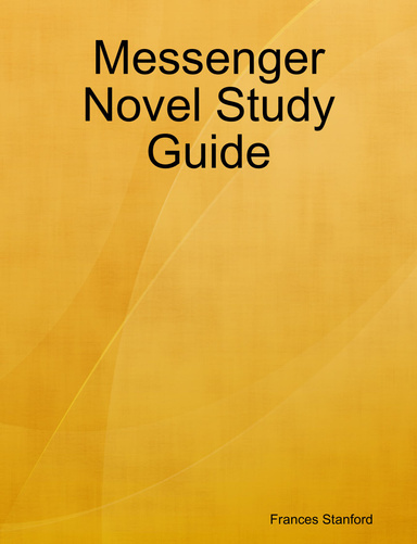 Messenger Novel Study Guide