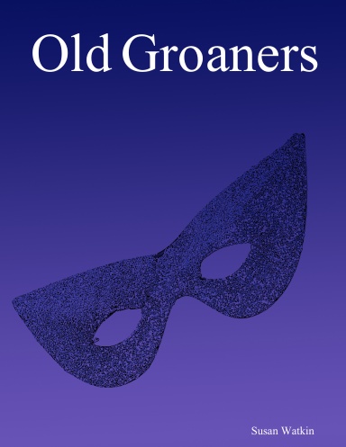 Old Groaners