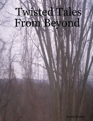 Twisted Tales From Beyond