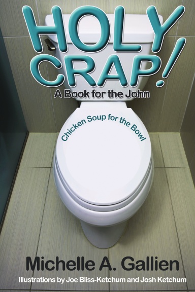 Holy Crap! Chicken Soup for The Bowl