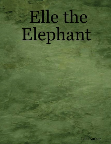 Elle the Elephant