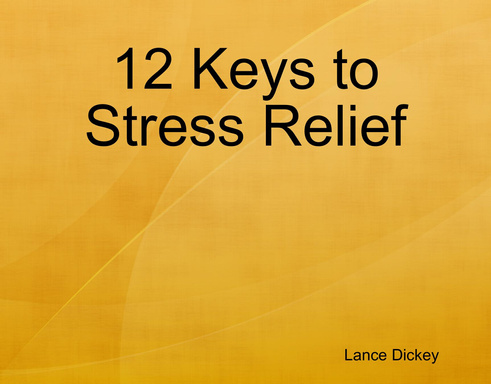 12 Keys to Stress Relief