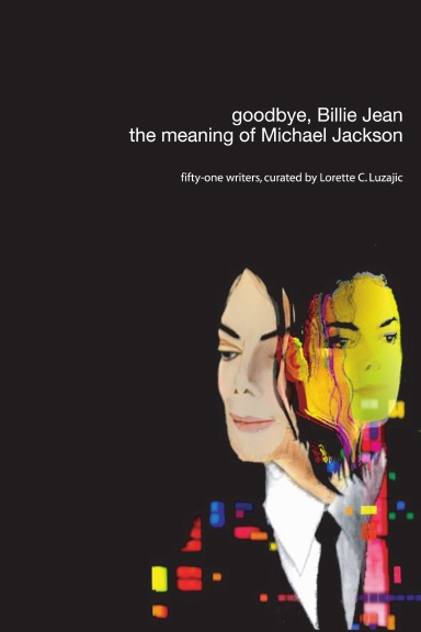 goodbye, Billie Jean: the meaning of Michael Jackson