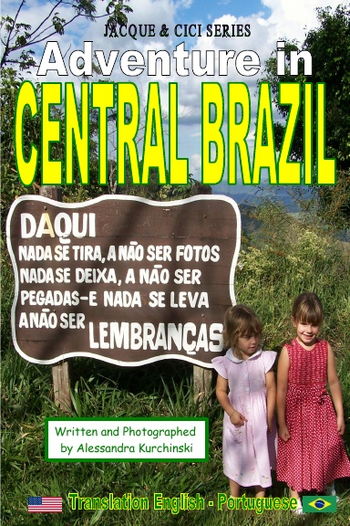 ADVENTURE IN CENTRAL BRAZIL