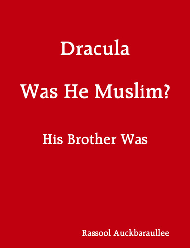 Dracula Was He Muslim?