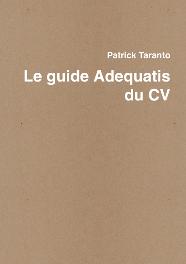 Le guide Adequatis du CV