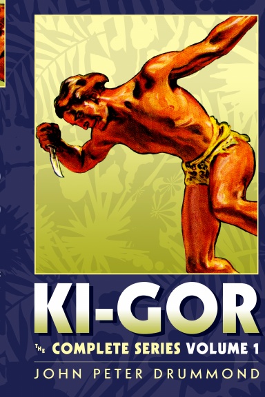 Ki-Gor: The Complete Series Volume 1