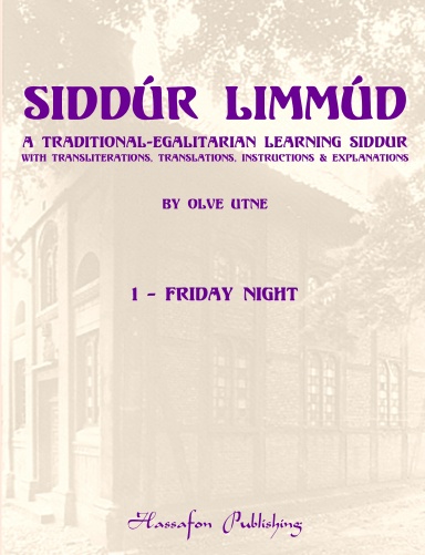 SIDDUR LIMMUD ● I: Friday night