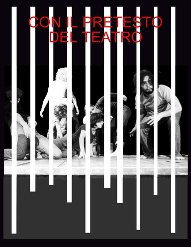 CON IL PRETESTO DEL TEATRO /eBook