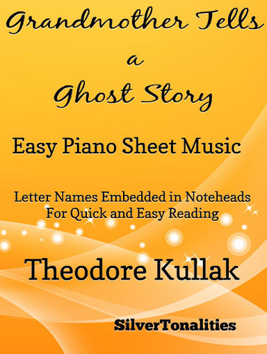 Grandmother Tells a Ghost Story Easy Piano Sheet Music Pdf