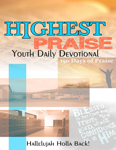 Highest Praise Youth Daily Devotional