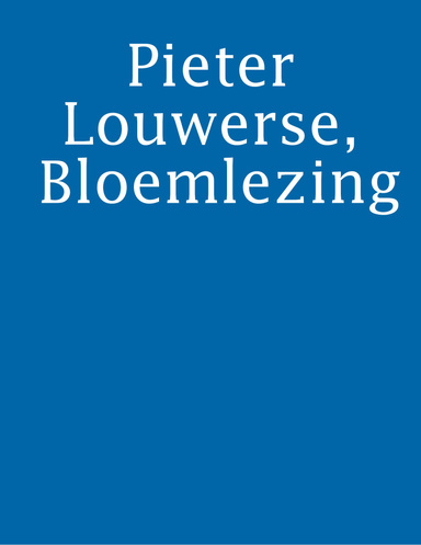 Pieter Louwerse, Bloemlezing