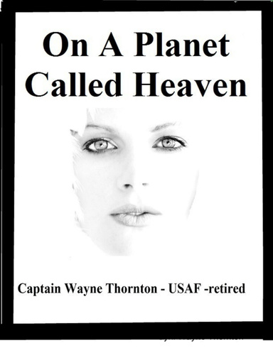 On a Planet Called Heaven