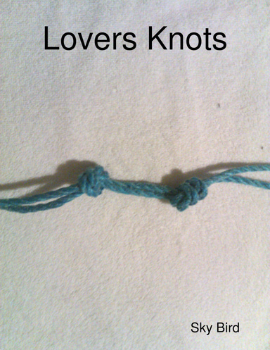 Lovers Knots