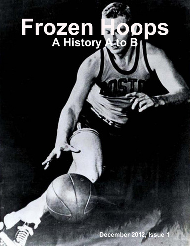 Frozen Hoops: A History A to B