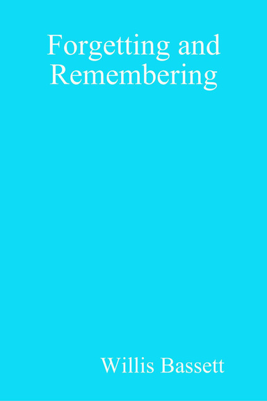Forgetting and Remembering