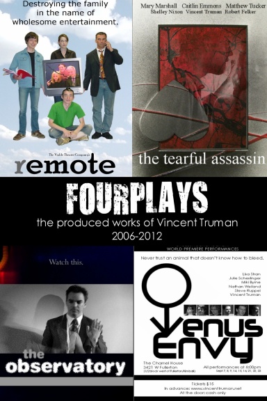 FOURPLAYS: produced works, 2006-2012