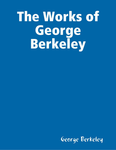 The Works of George Berkeley
