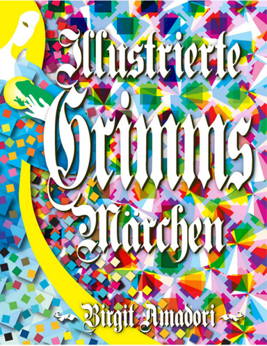 Illustrierte Grimms Märchen