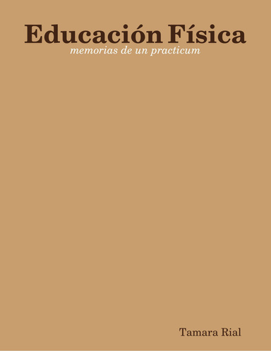Educación Física: memorias de un practicum
