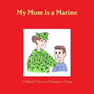My Mom Is a Marine (Boy)