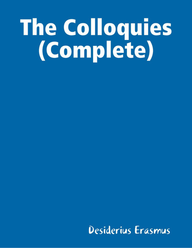 The Colloquies (Complete)