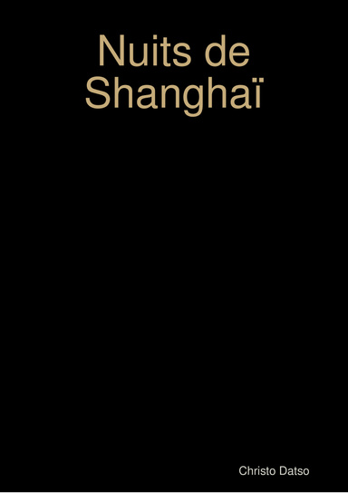 Nuits de Shanghaï