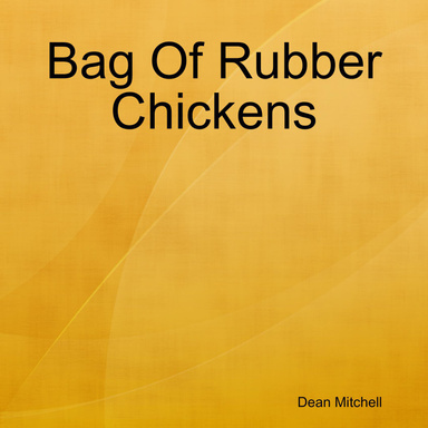 Bag Of Rubber Chickens