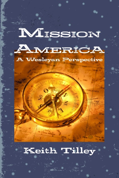 Mission America: A Wesleyan Perspective