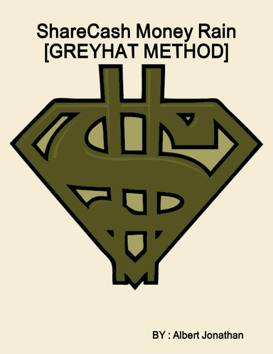 ShareCash Money Rain [GREYHAT METHOD]