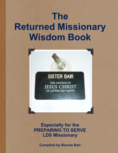 The Returned Missionary Wisdom Book