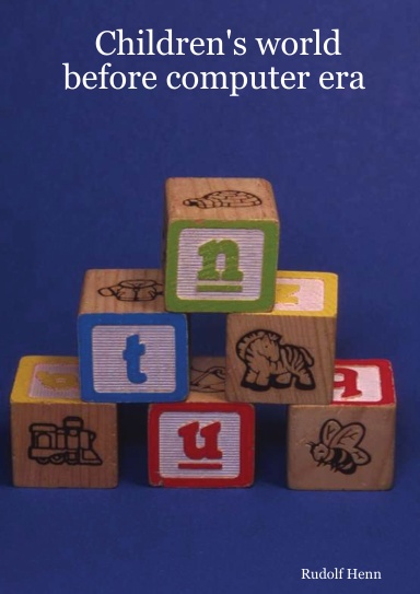 Children's world before computer era