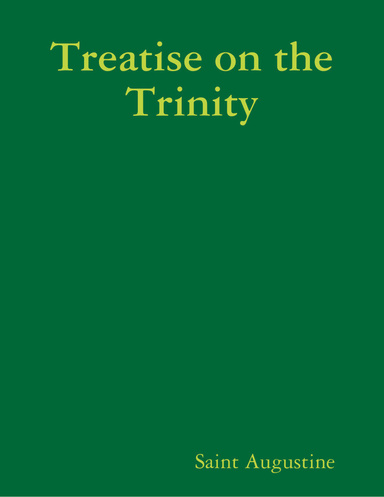 Treatise on the Trinity