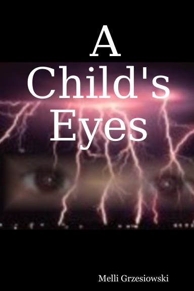 A Child's Eyes